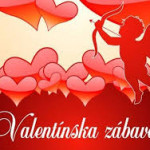 VALENTÍNSKA ZÁBAVA